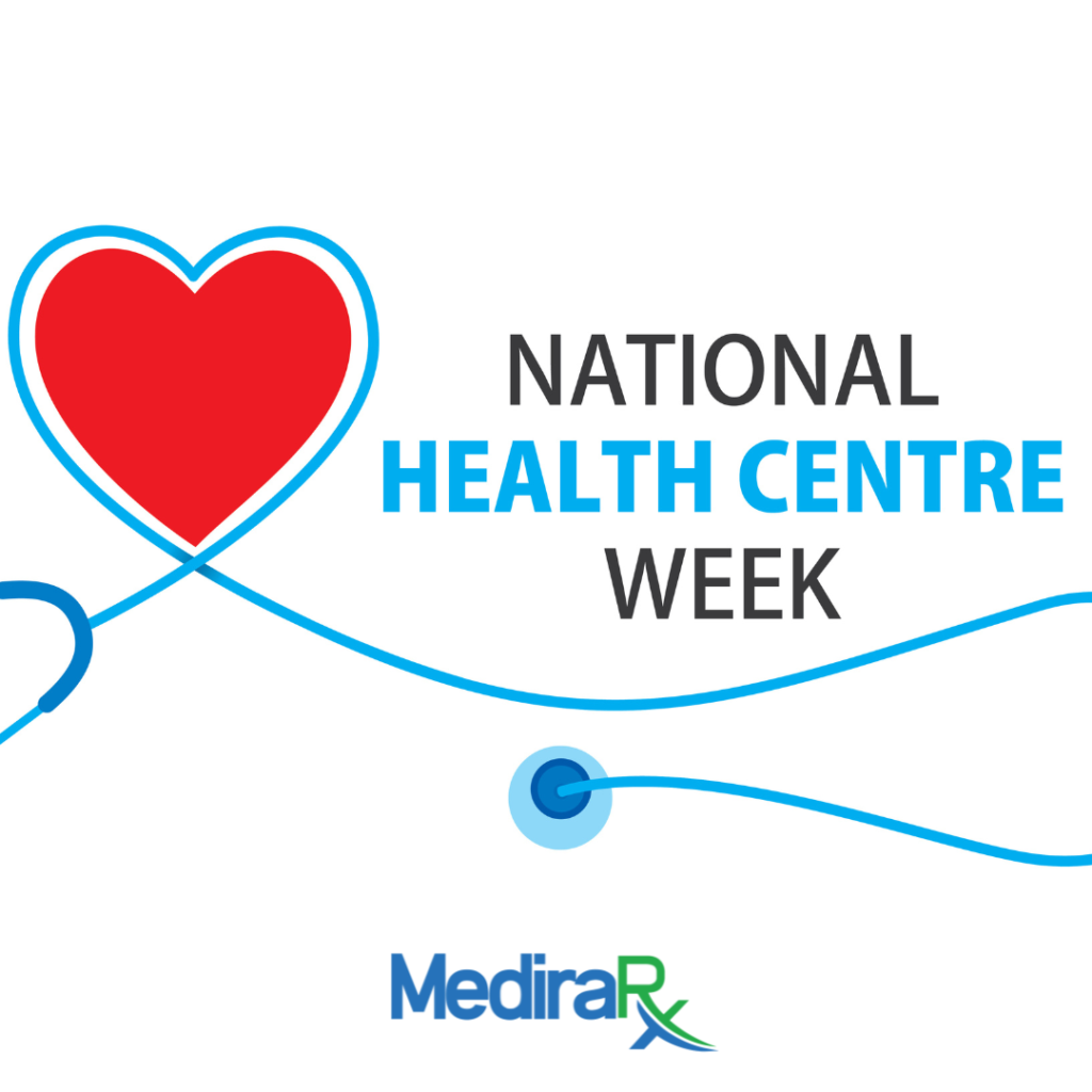 National Health Centre Week is August 7th13th MediraRx